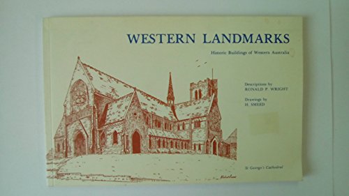 9780855641092: Western Landmarks: Historic Buildings of Western Australia