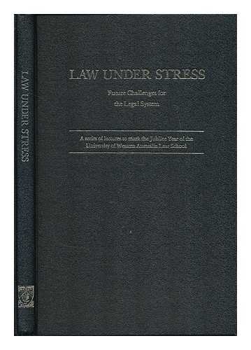 9780855641443: Law Under Stress: Future Challenges for the Legal System