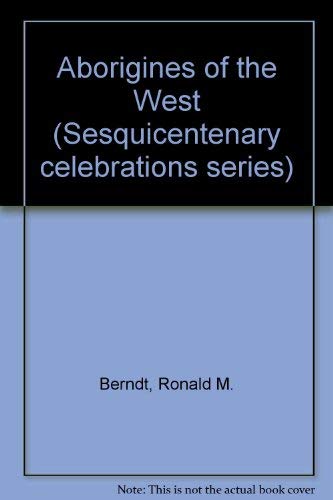 Aborigines of the West (Sesquicentenary celebrations series)