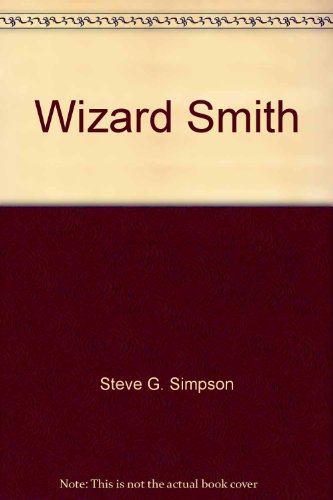 9780855663568: Wizard Smith