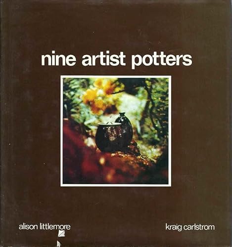 Beispielbild fr Nine Artist Potters zum Verkauf von Half Price Books Inc.