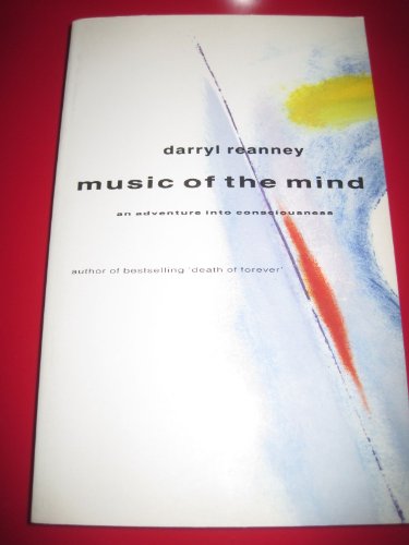 Stock image for Music of the Mind: An Adventure into Consciousness for sale by SecondSale