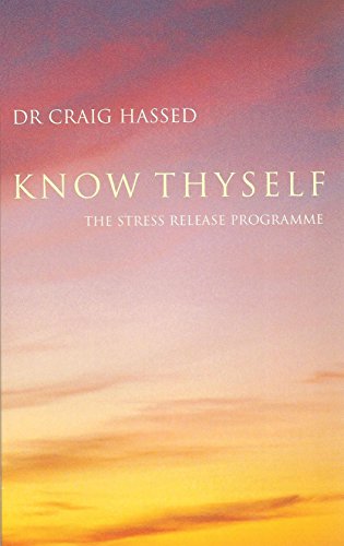 Beispielbild fr Know Thyself: The Stress Release Programme zum Verkauf von Zoom Books Company