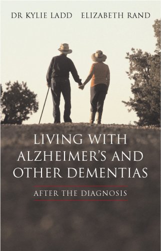 Beispielbild fr Living With Alzheimers And Other Dementias: After the Diagnosis zum Verkauf von Pearlydewdrops