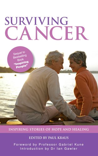Stock image for Surviving Cancer: Inspirational Stories of Hope and Healing for sale by MusicMagpie