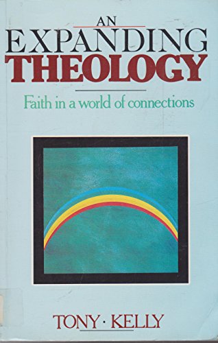 9780855742294: An Expanding Theology: Faith in a World of Connections