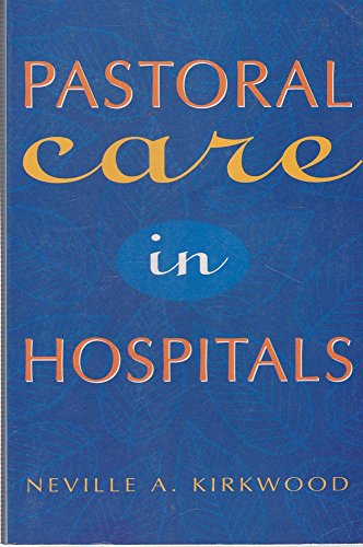 Stock image for Pastoral Care in Hospitals for sale by Better World Books