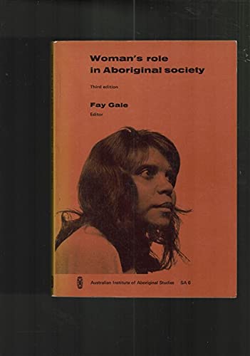 Stock image for Womans role in Aboriginal Society for sale by Caryota Book Exchange