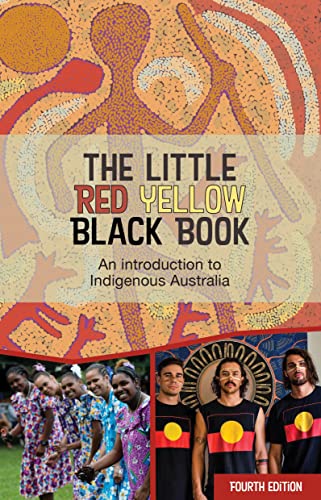 Beispielbild fr The Little Red Yellow Black Book: An Introduction to Indigenous A zum Verkauf von Hawking Books