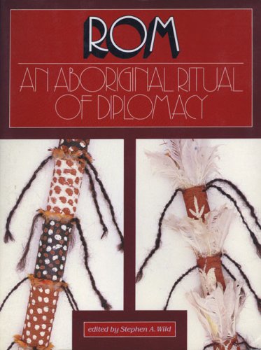 Beispielbild fr Rom: An Aboriginal Ritual of Diplomacy (Aias New) zum Verkauf von George Kent, Bookseller