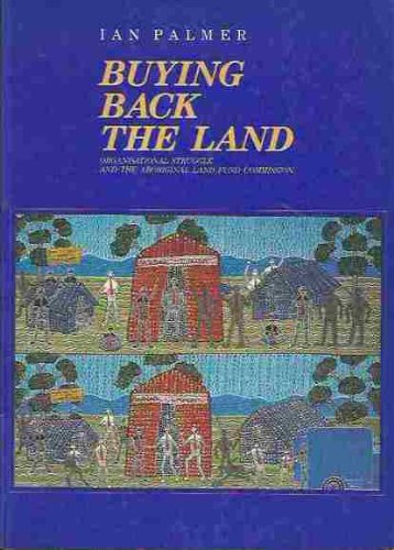 Beispielbild fr Buying Back the Land : Organisational Struggle and zum Verkauf von medimops