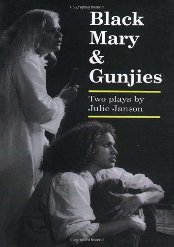 Beispielbild fr Black Mary & Gunjies: Two Plays zum Verkauf von RW Books