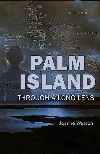 9780855757038: Palm Island: Through a long lens