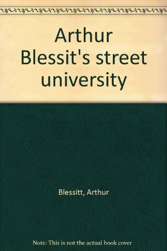 Beispielbild fr Arthur Blessit's street university zum Verkauf von GF Books, Inc.