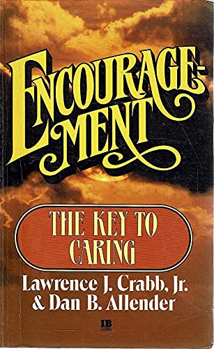 9780855790592: Encouragement - The Key To Caring