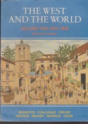 Stock image for The West and The World: Volume 2 1914-1976 for sale by Libris Hardback Book Shop