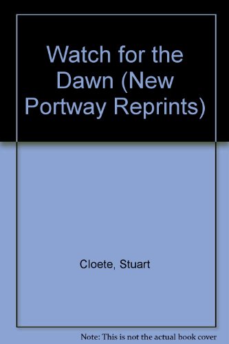 9780855947019: Watch for the Dawn (New Portway Reprints)