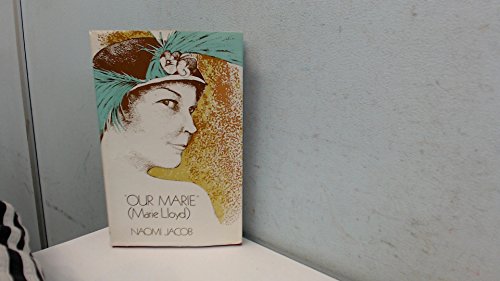 Beispielbild fr Our Marie: Marie Lloyd (New Portway Reprints) zum Verkauf von WorldofBooks