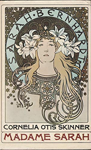 9780855948634: Madame Sarah: Biography of Sarah Bernhardt (New Portway Reprints)