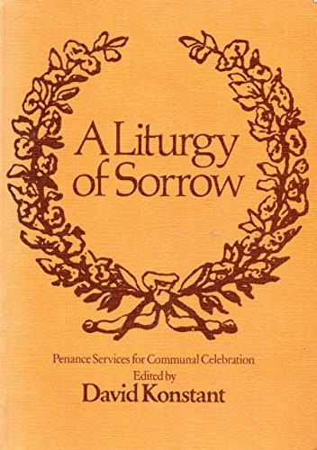 Stock image for Liturgy of Sorrow for sale by Kennys Bookstore