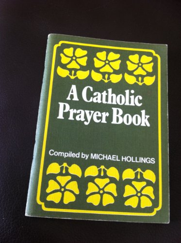 Stock image for Catholic Prayer Book for sale by WorldofBooks