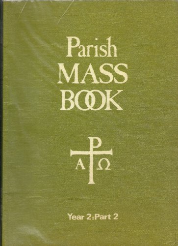 Parish Mass Book Year 2: Part 2.