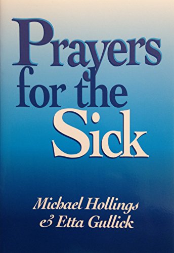 Stock image for Prayers for the Sick for sale by Hay-on-Wye Booksellers