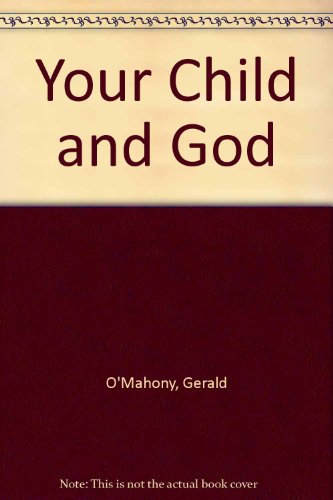 Beispielbild fr Your Child and God zum Verkauf von Goldstone Books