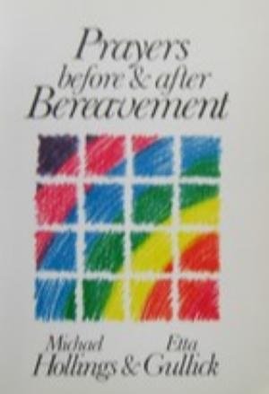 Imagen de archivo de Prayers Before and After Bereavement a la venta por Goldstone Books