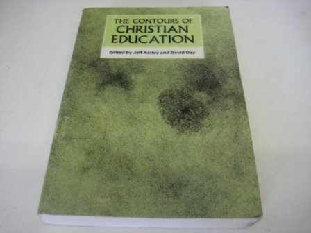 Beispielbild fr Contours of Christian Education zum Verkauf von AwesomeBooks