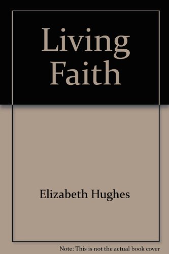 Stock image for Living Faith for sale by AwesomeBooks