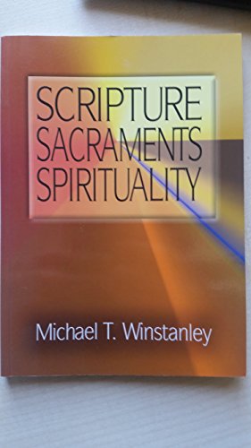Beispielbild fr Scripture, Sacraments, Spirituality zum Verkauf von Anybook.com