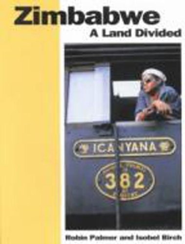 Stock image for Zimbabwe: A Land Divided for sale by Defunct Books