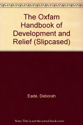 Beispielbild fr Oxfam Handbook of Development and Relief: Resources Directory for Development and Relief Ngos zum Verkauf von Open Books
