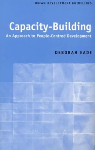 Imagen de archivo de Capacity-Building: An Approach to People-Centered Development (International Development) a la venta por Wonder Book