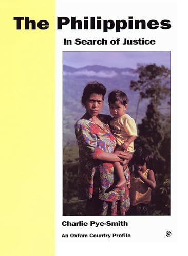Stock image for The Philippines: In Search of Justice (International Development) for sale by Shalimar Books