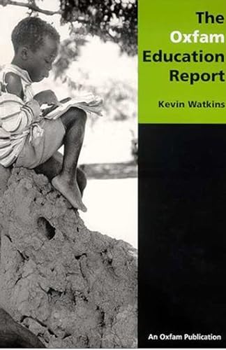 The Oxfam Education Report (9780855984281) by Watkins, Kevin