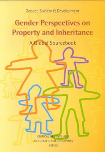 Beispielbild fr Gender Perspectives on Property and Inheritance: A Global Source Book zum Verkauf von Anybook.com
