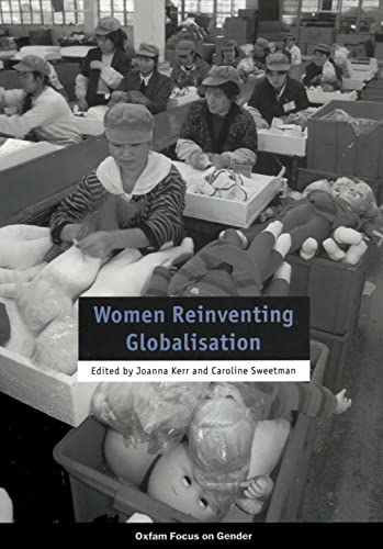 Beispielbild fr Women Reinventing Globalisation zum Verkauf von Better World Books