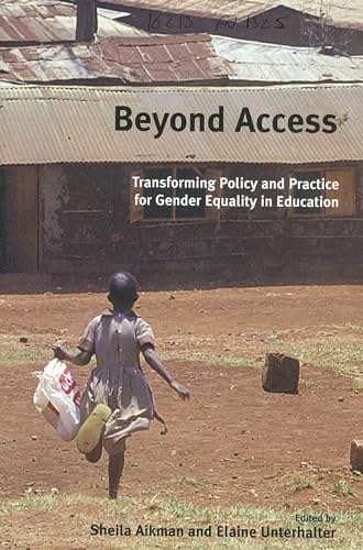 Beispielbild fr Beyond Access: Transforming Policy and Practice for Gender Equality in Education zum Verkauf von Anybook.com