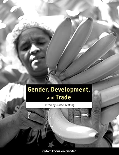 Beispielbild fr Gender, Development, and Trade zum Verkauf von Anybook.com