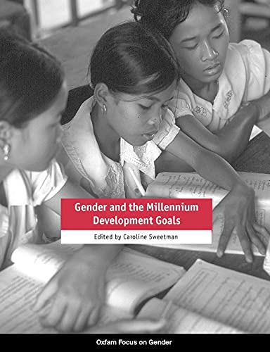 Beispielbild fr Gender and the Millennium Development Goals (Oxfam Focus on Gender Series) zum Verkauf von Bookmans