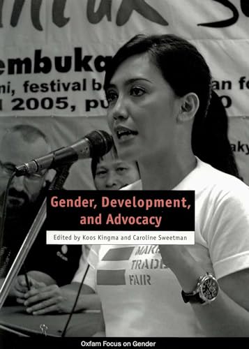 9780855985523: Gender, Development, and Advocacy (International Development)