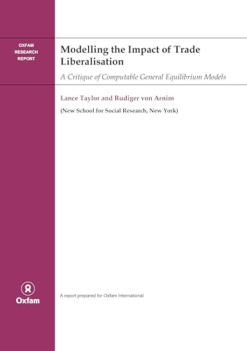 Beispielbild fr Modelling the Impact of Trade Liberalisation : A Critigue of Computable General Equilibrium Models zum Verkauf von Ria Christie Collections