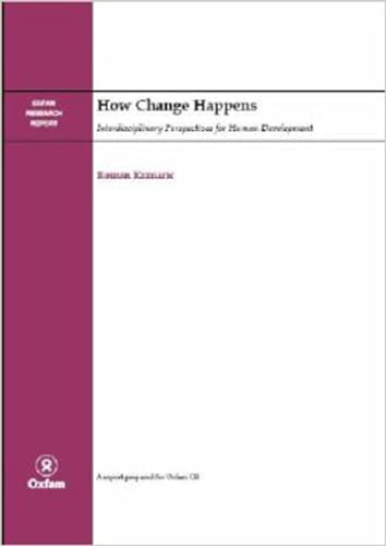 Beispielbild fr How Change Happens Interdisciplinary Perspectives for Human Development zum Verkauf von PBShop.store US