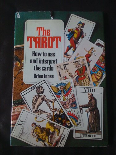 9780856130274: The Tarot : How to Use and Interpret the Cards