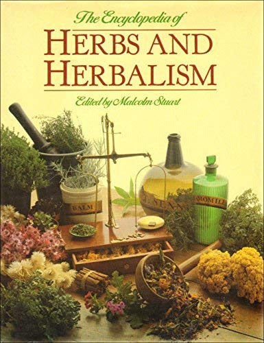 Beispielbild fr The Encyclopaedia of Herbs and Herbalism zum Verkauf von WorldofBooks