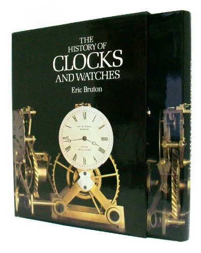 Beispielbild fr The History of Clocks and Watches zum Verkauf von WorldofBooks