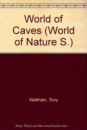 The World of Caves