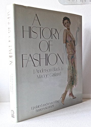 Stock image for A History of Fashion for sale by Strawberry Hill Books